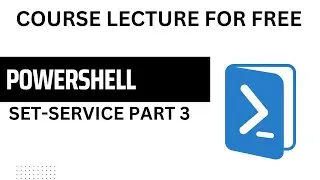 PowerShell: Set Service Part 3