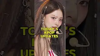 Today's Kpop Updates 🫧  