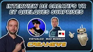 Interview with VR Creatives: News and Surprises