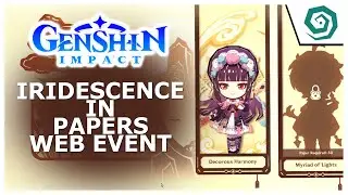 Iridescence in Papers Web Event - Genshin Impact
