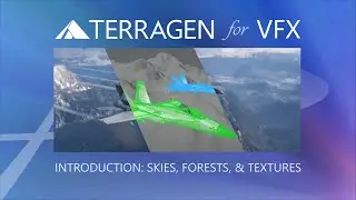 Terragen for VFX: Introduction - Skies, Forests, & Textures
