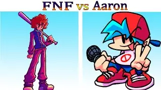 Friday Night Funkin: Vs Aaron FULL WEEK (FNF Mod/Hard)