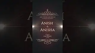 CINEMATIC SAVE THE DATE || WHATSAPP INVITATION CARD || ADOBE AFTER EFFECTS 2022 || APVL INDIA