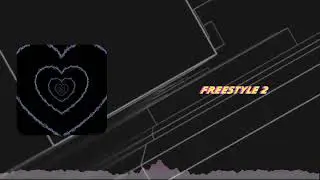 Freestyle 2 -. Aj Gonzalez TLOTY