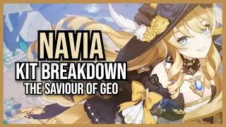 The SAVIOUR Of Geo | Navia Kit Guide | Genshin Impact 4.3