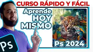 [00] Bienvenidos a Photoshop COMIENZA RÁPIDO y FÁCIL!