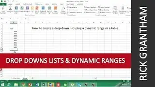 How to create drop down lists in excel with dynamic ranges