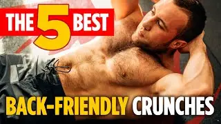 The 5 Best Back Friendly Crunches