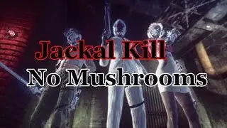 Let It Die-Jackal Kill.No mushrooms.