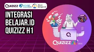 INTEGRASI AKUN BELAJAR.ID DI QUIZIZZ H1
