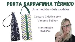 Porta Garrafinha de Água Térmico #portagarrafa #portagarrafinha Bolsa térmica para garrafa de água
