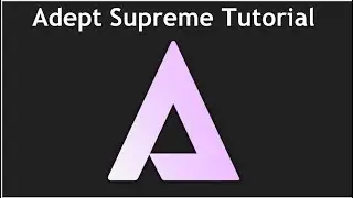 Adept Supreme Tutorial & How to Cop Guide!