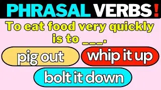 Master 25 Essential Phrasal Verbs in 2024 || Part 98