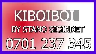 KIBOIBOI BY STANO SIGINDET (Official Audio)