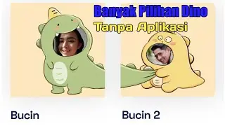 Tutorial Edit Foto Twwibon Dino Bucin Tanpa Aplikasi Yang Viral di Tiktok
