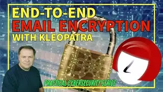 How to Achieve End-to-End Email Encryption Using Gpg4Win and Kleopatra Certificate Manager