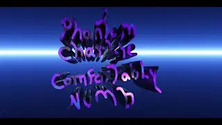 Phantom Charlie - Comfortably Numb (Pink Floyd cover)