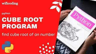 find cube root in python | cube root program | python program
