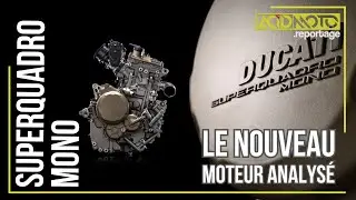 Analyse du nouveau moteur Ducati Superquadro Mono