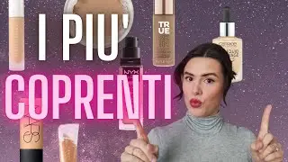 FONDOTINTA FULL COVERAGE MIGLIORI! | Low cost e costosi - per tutti i tipi di pelle!