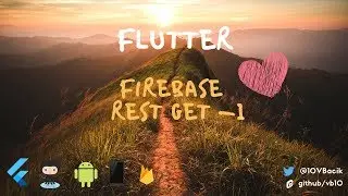 Flutter Firebase - Rest GET Service 1