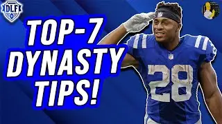 7 Tips to Make You a BETTER DYNASTY FANTASY FOOTBALL PLAYER!