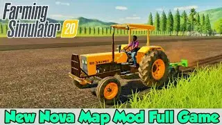 FS 20 New Nova Map Mod Full Game! 2,3 or 4 ram work mod.