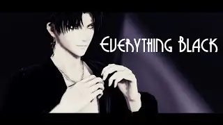【MMD】Everything Black