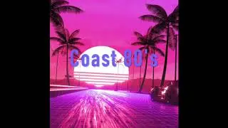 Coast 80's ( audio officiel ) - TiToX (Prod.TiToX)