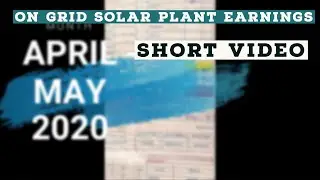 On Grid Solar Plant Earnings - Short Video
