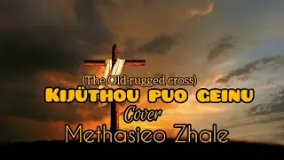 Kijüthou puo geinu- Methasieo Zhale (cover song)lyrics video