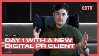 What To Do on Day One of Working With a Brand New Digital PR Client