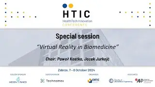 HTIC 2024: Special session “Virtual Reality in Biomedicine” | Tuesday, October 8, 2024, 9:00 a.m.