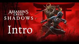 Assassin's Creed®: Shadows PS5 PRO - Intro - No Commentary