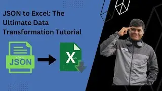 JSON to Excel: The Ultimate Data Transformation Tutorial | 2023 | Prabakaran Vlogs