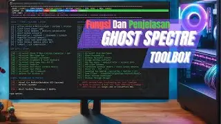 Fungsi Dan Penjelasan Lengkap Ghost Spectre Toolbox