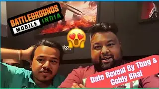 BGMI Date Reveal by Thug Goldy Bhai | Rega Agree for Compi 🔥