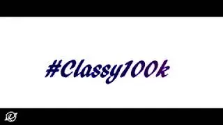 #Classy100k || 