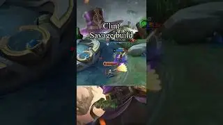Clint Savage Build - Mobile Legends Bang Bang 