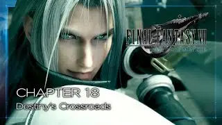 Final Fantasy 7 Remake #18: Destiny's Crossroads ★ Story Walkthrough / All Cutscenes 【ENDING】