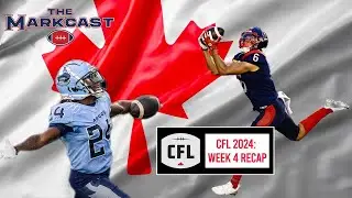 CFL Week 4 Results + Reactions! Winners and Losers From CFL 2024 Week 4!!