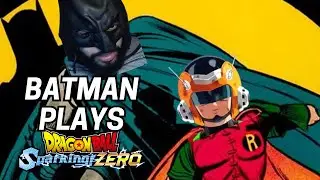 Batman Plays Dragon Ball Sparking Zero!