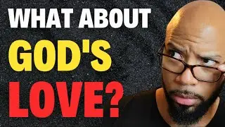 God's Justice DOES NOT Demand He Punish Sinners | God is Love