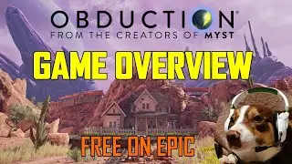 Obduction Overview - Free On Epic