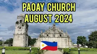 August 2024 - Philippines (Paoay Church)
