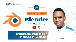 4. How to transform objects and meshes inside blender - Luganda version for beginners