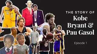 Kobe Bryant And Pau Gasol (Dynamic Duo) - EPISODE 1