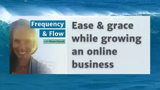 Ease & Grace in Business with Gloria Grace Rand