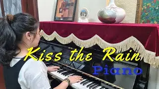 Kiss the Rain - Yiruma || Piano