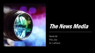 American Politics and the News Media